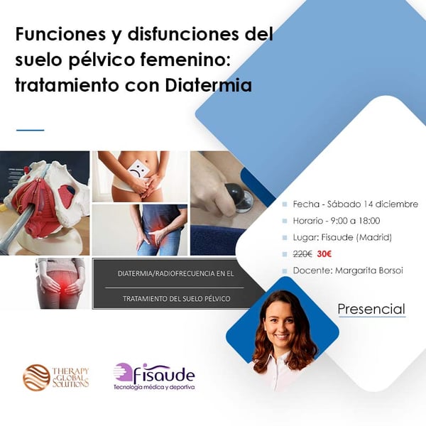 Functions and dysfunctions of the female pelvic floor: treatment with Diathermy - IN-PERSON - 12-14-2024