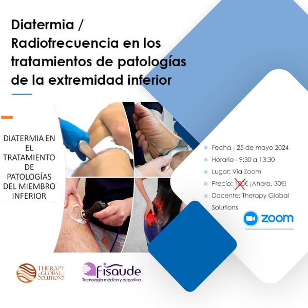 RADIOFREQUENCY DIATERMY IN LOWER LIMB TREATMENTS - VIA ZOOM - 05-25-2024