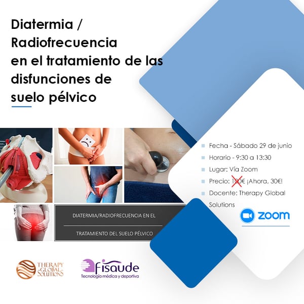 RADIOFREQUENCY DIATHERMY IN THE TREATMENT OF PELVIC FLOOR DYSFUNCTIONS - VIA ZOOM - 06-29-2024