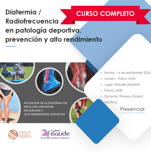 RADIOFREQUENCY DIATHERMY IN SPORTS PATHOLOGY, PREVENTION AND HIGH PERFORMANCE - IN PERSON - 9-14-2024