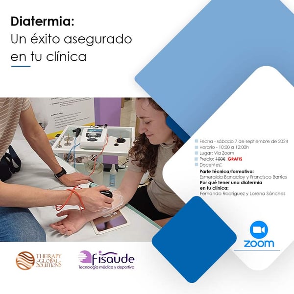 DIATHERMIA: A guaranteed success in your clinic - VIA ZOOM - 09-7-2024