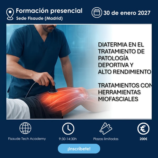 Diathermy/Radiofrequency in Sports Pathology, Prevention, and High Performance. Treatment with Myofascial Tools - IN-PERSON - January 30, 2027