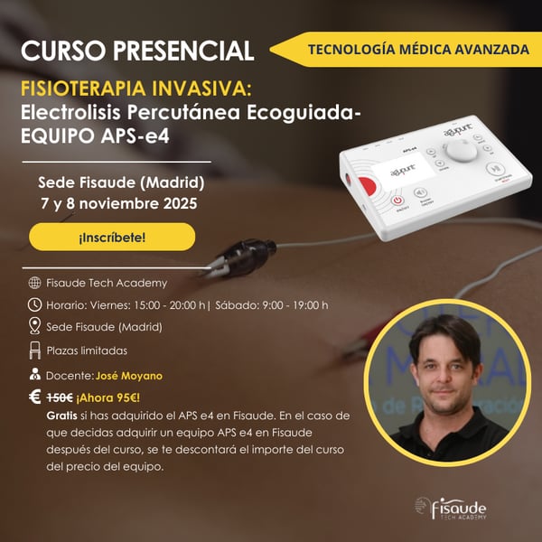 TRAINING in INVASIVE PHYSIOTHERAPY – ULTRASOUND-GUIDED PERCUTANEOUS ELECTROLYSIS - APS-e4 EQUIPMENT - November 7 and 8 - IN PERSON