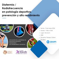 RADIOFREQUENCY DIATERMY IN SPORTS PATHOLOGY, PREVENTION AND HIGH PERFORMANCE - VIA ZOOM - 3-9-2024