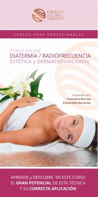 ONLINE COURSE DIATHERMY / AESTHETIC AND DERMATOFUNCTIONAL RADIOFREQUENCY