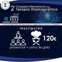 II International Congress on Diamagnetic Therapy: PRESENTIAL TICKET + GALA DINNER