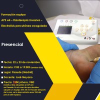 APS E4 TEAM TRAINING – INVASIVE PHYSIOTHERAPY – ULTRA-GUIDED PERCUTANEOUS ELECTROLYSIS - NOVEMBER 22 and 23 - 2024 - IN-PERSON