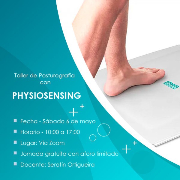 WORKSHOP ON ASSESSMENT AND RECOVERY OF BALANCE WITH POSTUROGRAPHY - PHYSIOSENSING - VIA ZOOM - MAY 6, 2023 WORKSHOP ON ASSESSMENT AND RECOVERY OF BALANCE WITH POSTUROGRAPHY - PHYSIOSENSING - VIA ZOOM - MAY 6, 2023